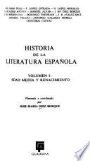 Historia de la literatura espanola: Edad media y renacimiento