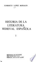 Historia de la literatura medieval española