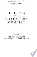 Historia de la literatura mundial: Mundo neoclásico, romántico y contemporáneo