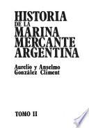Historia de la Marina Mercante Argentina