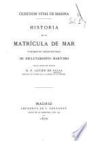 Historia de la matrícula de mar y exámen de varios sistemas de reclutamiento marítimo