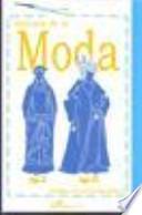 Historia de la moda : siglo XI-siglo XXI