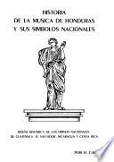 Historia de la música de Honduras y sus símbolos nacionales