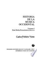 Historia de la música occidental: Edad Media, Renacimiento, Barroco