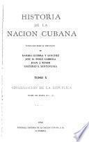 Historia de la Nación Cubana: Consolidación de la República, desde 1902 hasta 1951 (3)
