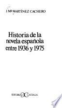 Historia de la novela española entre 1936 y 1975