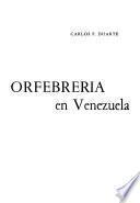 Historia de la orfebreria en Venezuela