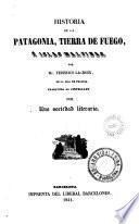 Historia de la Patagonia, Tierra de Fuego e Islas Malvinas