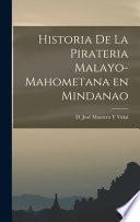 Historia De La Pirateria Malayo-Mahometana en Mindanao