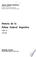Historia de la Policía Federal Argentina: 1916-1944