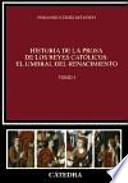 Historia de la prosa de los Reyes Católicos