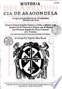 Historia de la provincia de Aragon de la orden de predicadores, desde su origen... hasta el año de 1600... Compuesta por el presentado fray Francisco Diago,...