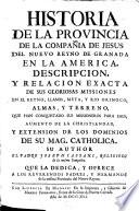 Historia de la provincia de la Compañia de Jesus del Nuevo Reyno de Granada en la America