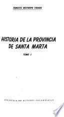 Historia de la Provincia de Santa Marta