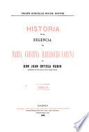 Historia de la Regencia de María Cristina Habsbourg-Lorena