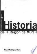 Historia de la Región de Murcia