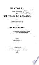 Historia de la revolución de la República de Colombia en la América Meridional
