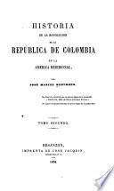 Historia de la revolución de la República de Colombia en la América Meridional