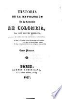 Historia de la revolución de la República de Colombia