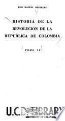 Historia de la revolución de la República de Colombia
