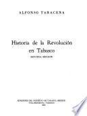 Historia de la Revolución en Tabasco