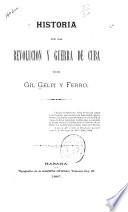 Historia de la revolución y guerra de Cuba