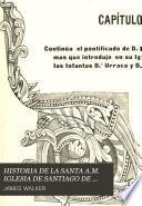 HISTORIA DE LA SANTA A.M. IGLESIA DE SANTIAGO DE COMPOSTELA 
