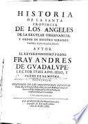 Historia de la Santa Provincia de los Angeles de la regvlar observancia