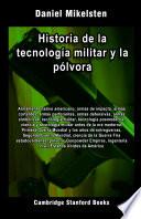 Historia de la tecnología militar y la pólvora