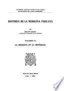 Historia de la Universidad: Historia de la medicina peruana, por J. B. Lastres. v. 1. La medicina incaica. v. 2. La medicina en el Virreinato. v. 3. La medicina en la República