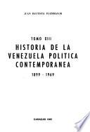 Historia de la Venezuela política contemporánea, 1899-1969