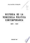 Historia de la Venezuela política contemporánea, 1899-1969