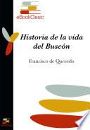 Historia de la vida del Buscón (Anotado)