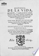 Historia de la vida, muerte y milagros del siervo de Dios Pedro Arbues de Epila