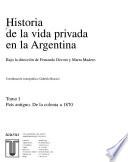 Historia de la vida privada en la Argentina