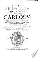 Historia de la Vida y Hechos del Emperador Carlos V ...