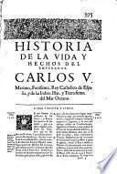 Historia de la vida y hechos del emperador Carlos V ...