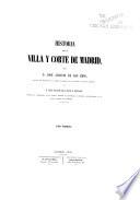 Historia de la villa y corte de Madrid
