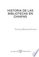 Historia de las bibliotecas en Chiapas