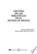 Historia de las bibliotecas en el Estado de México