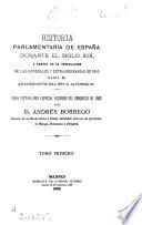 Historia de las córtes de España durante el siglo xix