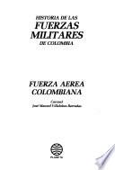 Historía de las fuerzas militares de Colombia: Ejército