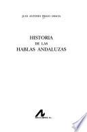 Historia de las hablas andaluzas
