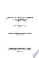 Historia de las ideas en México y la filosofía de Antonio Caso