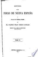 Historia de las Indias de Nueva-España y islas de Tierra Firme