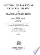 Historia de las Indias de Nueve España e islas de la Tierra Firme