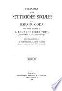 Historia de las instituciones sociales de la España goda