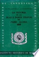 Historia de las islas e indios visayas del Padre Alcina, 1668