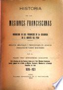 Histõria de las misiones franciscanas y narraciones de los progresos de la geografia en el oriente del Peru