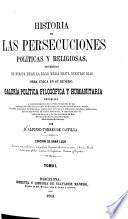 Historia de las persecuciones políticas y religiosas
